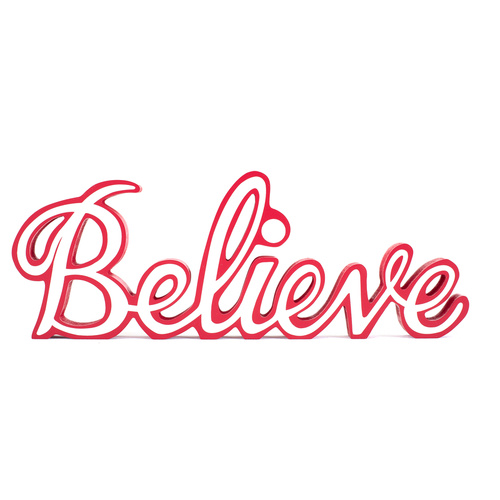 Believe Sign