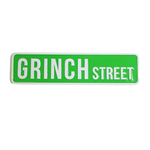 Dr Seuss Grinch St Sign