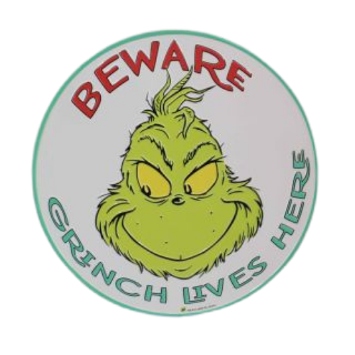 Grinch Lives Here Sign